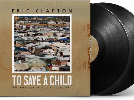 2LP - Eric Clapton - To Save A Child Fashion